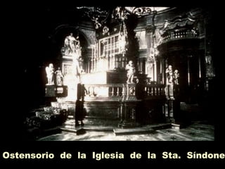 Ostensorio de la Iglesia de la Sta. Síndone
 