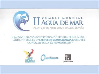 La sabiduria del agua de mar