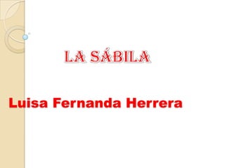 Luisa Fernanda Herrera
 
