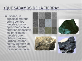 Las actividades industriales en