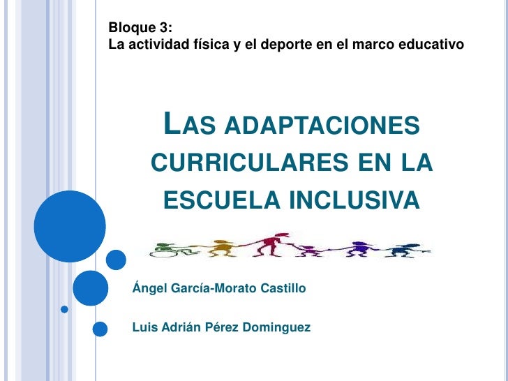 Las adaptaciones curriculares en la escuela inclusiva