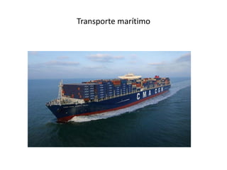 Transporte marítimo
 