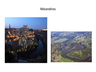 Meandros
 