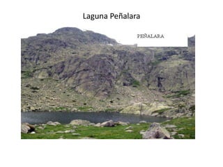 Laguna Peñalara
 