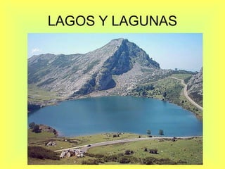 LAGOS Y LAGUNAS 