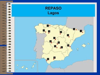 REPASO
 Lagos
 