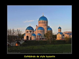 Cathédrale de style byzantin
 