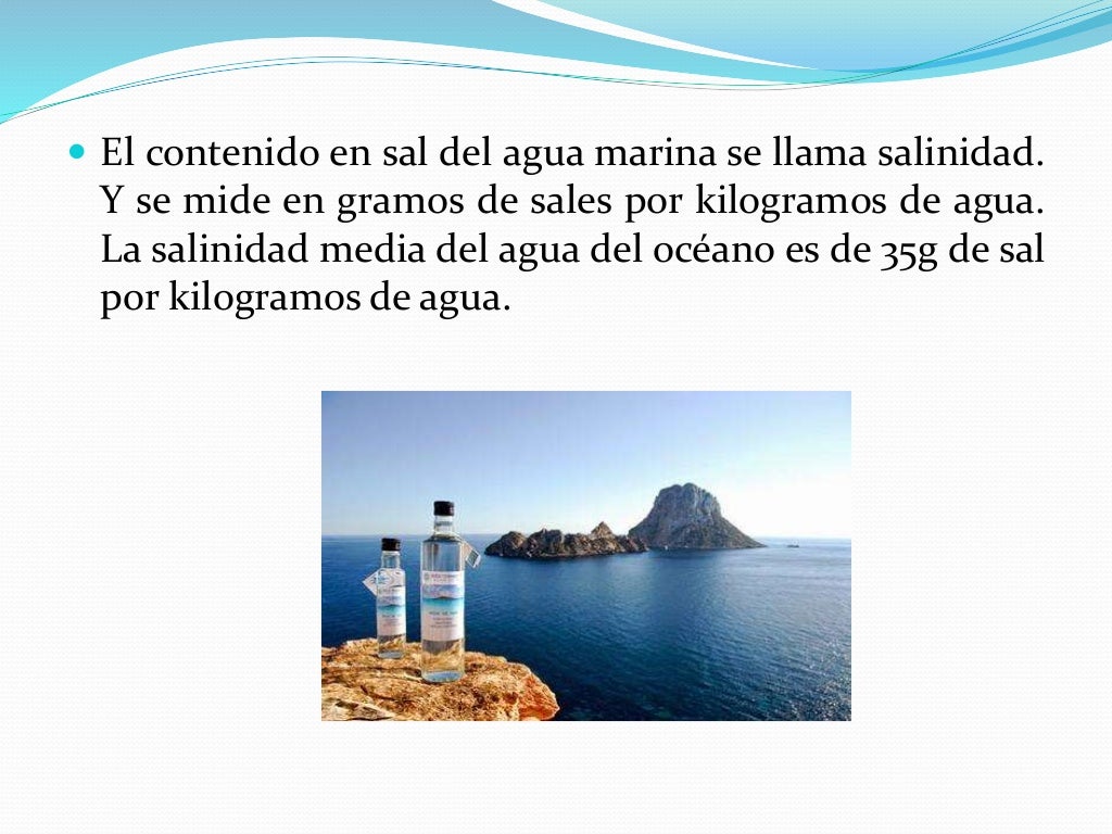 La salinidad del agua marina