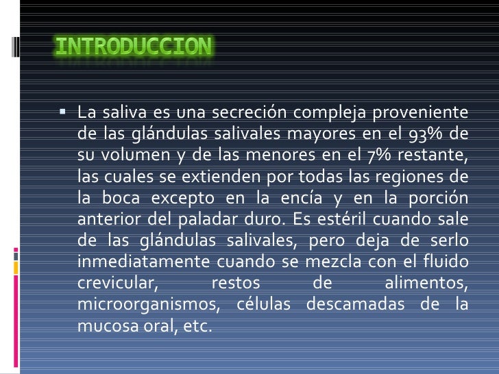La saliva en la salud oral y ayuda