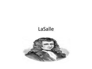LaSalle
 