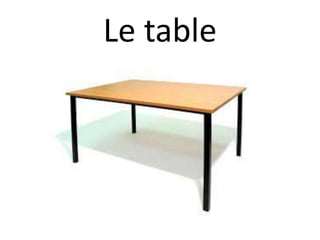 Le table