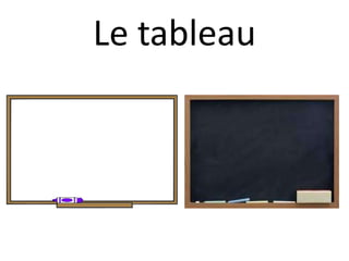 Le tableau
 