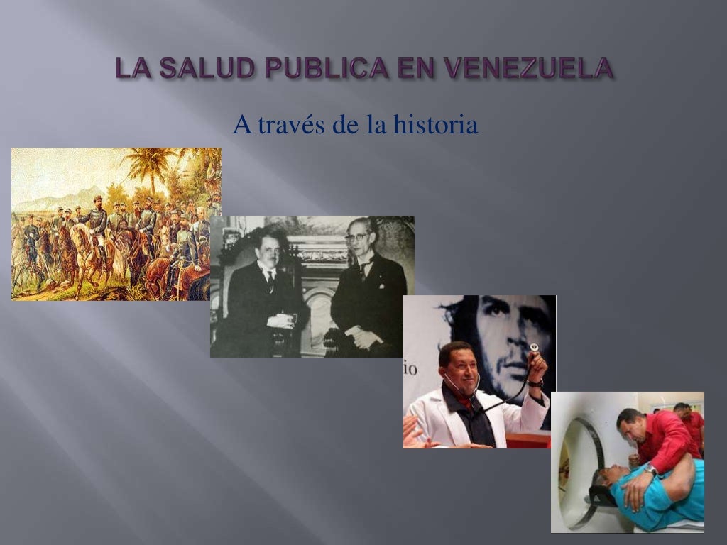 historia de la salud publica en Venezuela y su perspectiva en el nuev…