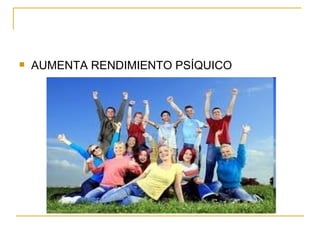AUMENTA RENDIMIENTO PSÍQUICO 