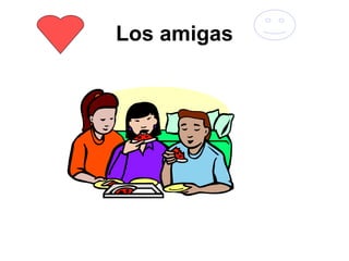 Los amigas
 