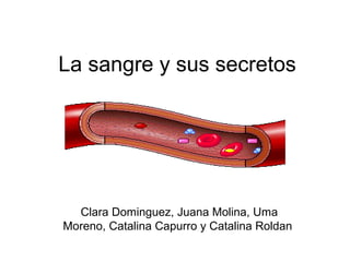 La sangre y sus secretos
Clara Dominguez, Juana Molina, Uma
Moreno, Catalina Capurro y Catalina Roldan
 