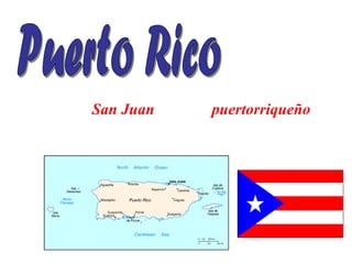San Juan Puerto Rico puertorriqueño