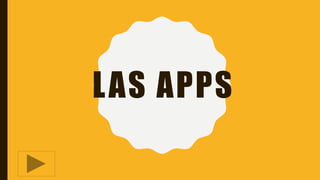 LAS APPS
 