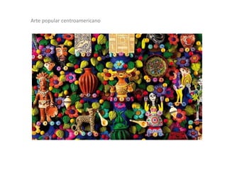 Arte popular centroamericano