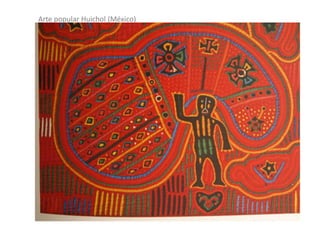 Arte popular Huichol (México)