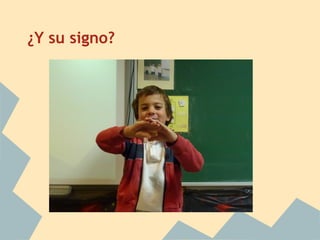 ¿Y su signo?

 