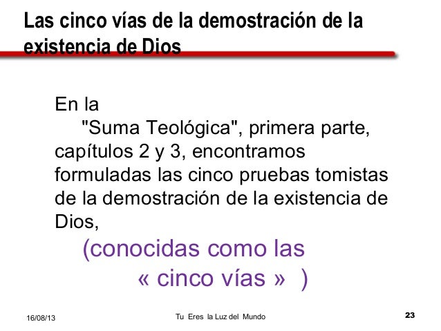 Las Cinco Vías Demonstraciòn de la Existencia de Dios Santo