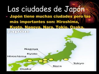 Las ciudades de Japón ,[object Object]