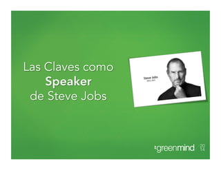 Las Claves para Exponer de Steve Jobs