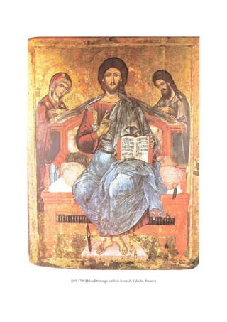 1601 1700 Déisis Détrempe sur bois Icone de Valachie Bucarest
 