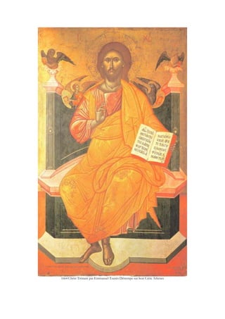 1664 Christ Trônant par Emmanuel Tzanès Détrempe sur bois Crète Athènes
 