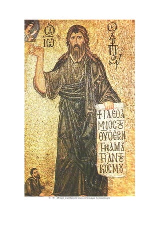 1118 1143 Saint Jean Baptiste Icone en Mosaïque Constantinople
 