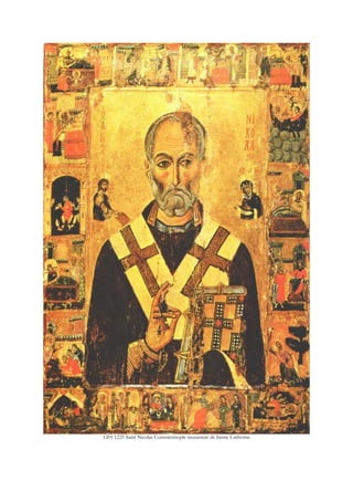 1201 1225 Saint Nicolas Constantinople monastere de Sainte Catherine
 