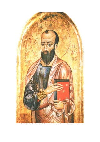 1275 1300 Saint Paul Détail d'un épistyle d'iconostase Détrempe sur Bois monastère de sainte catherine
 