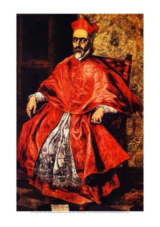 [Clio Team] 1565 Greco Portrait du cardinal Don Fernando Nino Huile sur Toile 107,9x170,8 cm New York, The Metropolitan Museum of Art
 