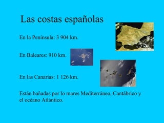 Las Costas EspañOlas | PPT