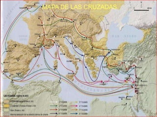 MAPA DE LAS CRUZADAS.
 