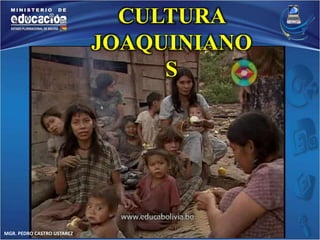 MGR. PEDRO CASTRO USTAREZ 
CULTURA 
JOAQUINIANO 
S 
 