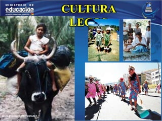 MGR. PEDRO CASTRO USTAREZ 
CULTURA 
LECOS 
 