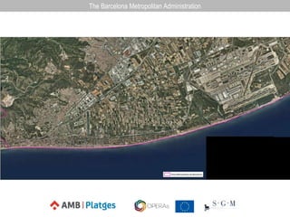 The Barcelona Metropolitan Administration
 