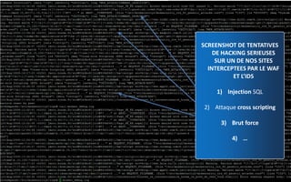 BLUE ACACIA



                                                                                                    SCREENSHOT DE TENTATIVES
                                                                                                        DE HACKING SERIEUSES
                                                                                                         SUR UN DE NOS SITES
                                                                                                      INTERCEPTEES PAR LE WAF
                                                                                                               ET L’IDS

                                                                                                        1) Injection SQL

                                                                                                    2) Attaque cross scripting

                                                                                                          3) Brut force

                                                                                                              4) …




BLUE ACACIA - Conférence Microsoft Web et Ateliers pratiques - Session sur la sécurité - Indice A                                    5
 