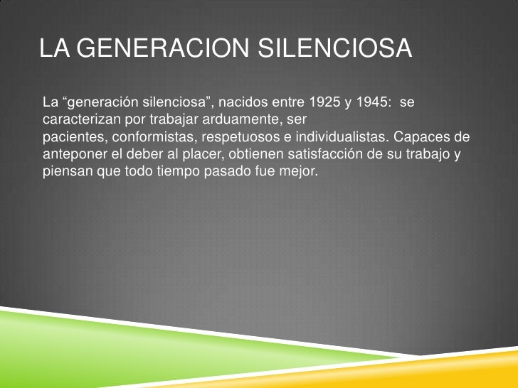 Las diferentes generaciones Las diferentes generaciones