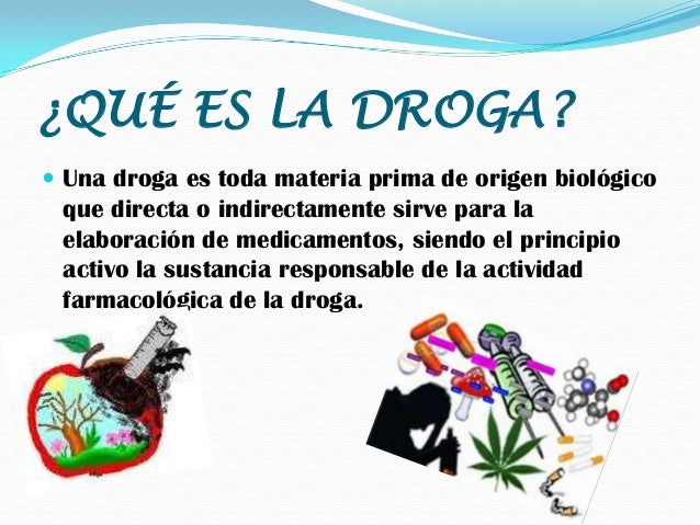 Las drogas
