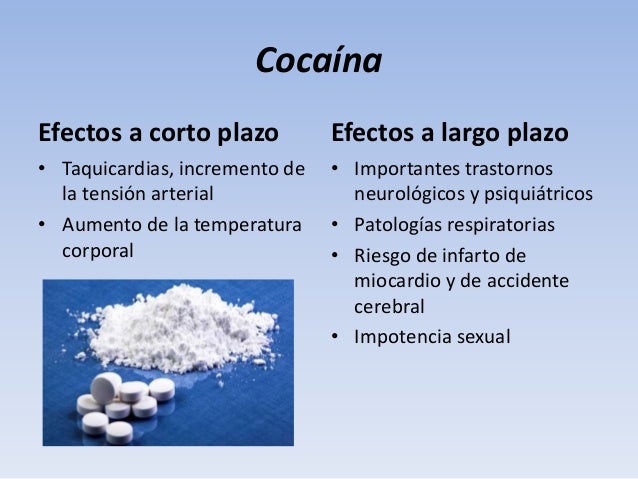 EFECTOS DE LA COCAINA A LARGO PLAZO_2 EFECTOS DE LA COCAINA A LARGO PLAZO_2