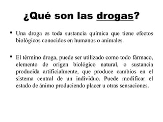 Lasdrogas.ppt