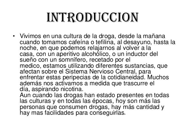 Las Drogas Introduccion Desarrollo Y Conclusion