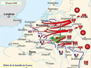 10 mai 1940
Début de la bataille de France
 