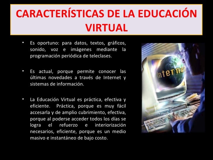 Las educacion virtual y su importancia