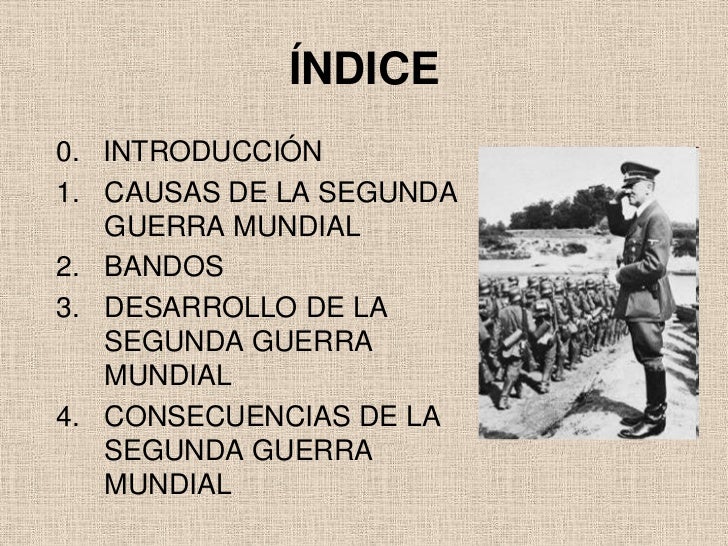 La Segunda Guerra Mundial