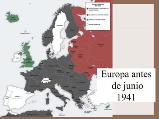 Europa antes
de junio
1941
 