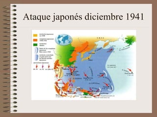 Ataque japonés diciembre 1941
 